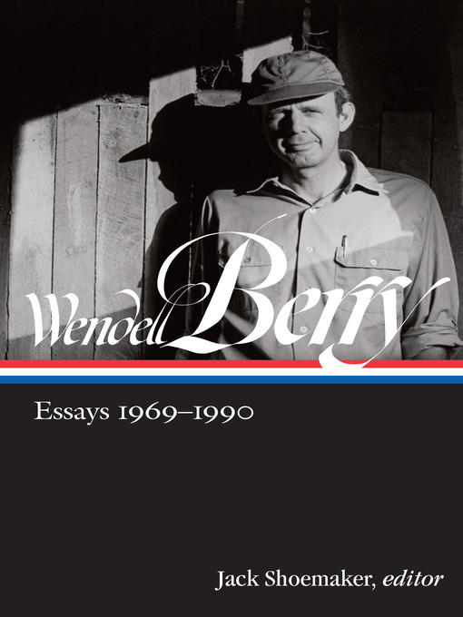 Title details for Wendell Berry by Wendell Berry - Available